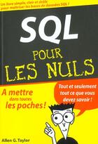 Couverture du livre « Sql pour les nuls » de Allen G. Taylor aux éditions First Interactive