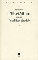 Couverture du livre « ILLE ET VILAINE 1918 1958 » de Pur aux éditions Pu De Rennes