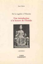 Couverture du livre « Une introduction à la lecture de l'Enéide ; de la tragédie à l'histoire » de Jean Salem aux éditions Cariscript