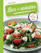 Couverture du livre « Bar à salades ; 80 délicieuses salades santé » de Lewis Sara aux éditions Modus Vivendi