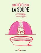 Couverture du livre « Un cheveu sur la soupe » de Alex Nogues et Gurudi aux éditions 400 Coups