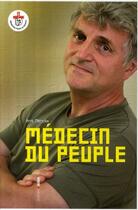 Couverture du livre « Médecin du peuple » de Kris Merckx aux éditions Aden Belgique