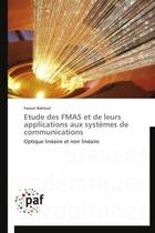 Couverture du livre « Étude des FMAS et de leurs applications aux systèmes de communications » de Faouzi Bahloul aux éditions Presses Academiques Francophones