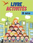 Couverture du livre « Livre activites 8 ans - mots meles jardin dans les domaines suivants : animaux fleurs » de Independent P. aux éditions Gravier Jonathan