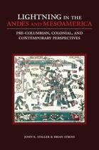 Couverture du livre « Lightning in the Andes and Mesoamerica: Pre-Columbian, Colonial, and C » de Stross Brian aux éditions Oxford University Press Usa