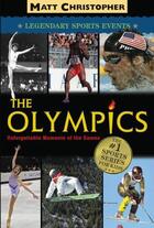 Couverture du livre « The Olympics » de Christopher Matt aux éditions Little Brown Books For Young Readers