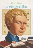Couverture du livre « Who Was Louis Braille? » de Frith Margaret aux éditions Penguin Group Us