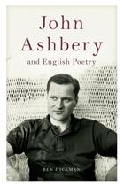 Couverture du livre « John Ashbery and English Poetry » de Hickman Ben aux éditions Edinburgh University Press
