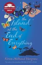 Couverture du livre « THE ISLAND AT THE END OF EVERYTHING » de Kiran Millwood Hargrave aux éditions Chicken House