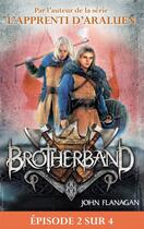 Couverture du livre « Brotherband t.2 » de John Flanagan aux éditions Hachette