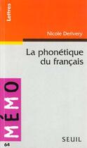 Couverture du livre « Phonetique Du Francais (La) » de Derivery-Holin Nicol aux éditions Points