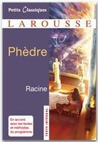 Couverture du livre « Phèdre » de Jean Racine aux éditions Larousse