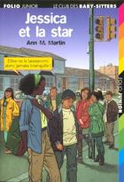Couverture du livre « Le Club des Baby-Sitters Tome 27 : Jessi et la star » de Ann M. Martin aux éditions Gallimard-jeunesse