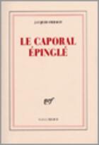 Couverture du livre « Le caporal épinglé » de Jacques Perret aux éditions Gallimard (patrimoine Numerise)