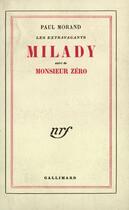 Couverture du livre « Milady / monsieur zero » de Paul Morand aux éditions Gallimard (patrimoine Numerise)