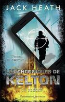 Couverture du livre « Les chroniques de Kelton t.4 ; piégés » de Jack Heath aux éditions Flammarion Jeunesse