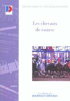 Couverture du livre « Les chevaux de course » de  aux éditions Documentation Francaise