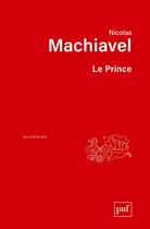 Couverture du livre « Le prince » de Machiavel aux éditions Puf