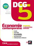 Couverture du livre « DCG 5 ; économie contemporaine ; manuel et applications » de Remi Leurion et Alain Burlaud aux éditions Foucher