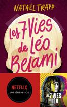Couverture du livre « Les 7 vies de Léo Belami » de Natael Trapp aux éditions R-jeunes Adultes Versilio