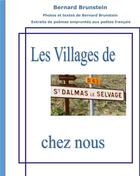 Couverture du livre « Saint Dalmas le Selvage : nos villages » de Bernard Brunstein aux éditions Books On Demand