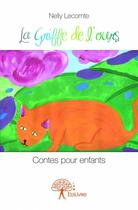 Couverture du livre « La griffe de l'ours » de Nelly Lecomte aux éditions Edilivre