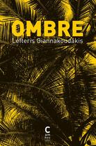 Couverture du livre « Ombre » de Lefteris Giannakoudakis aux éditions Cambourakis