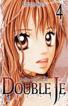 Couverture du livre « Double je Tome 4 » de Reiko Momochi aux éditions Akata