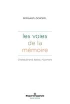 Couverture du livre « Les voies de la mémoire » de Bernard Gendrel aux éditions Hermann