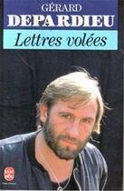 Couverture du livre « Lettres volées » de Gerard Depardieu aux éditions Lattes
