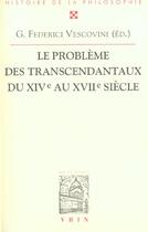 Couverture du livre « Le problème de transcendantaux du XIV au XVIIe siècle » de Federici Vescovini aux éditions Vrin