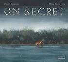 Couverture du livre « Un secret » de Daniel Nesquens et Miren Asiain Lora aux éditions La Martiniere Jeunesse
