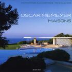 Couverture du livre « Les maisons d'Oscar Niemeyer » de Alan Hess et Alan Weintraub aux éditions Actes Sud