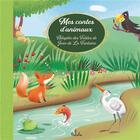 Couverture du livre « Mes contes d'animaux : adaptés des fables de Jean de La Fontaine » de Maurizia Rubino aux éditions Piccolia