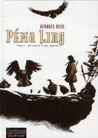 Couverture du livre « Péma Ling Tome 4 ; naissance d'une légende » de Bess aux éditions Dupuis