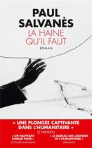 Couverture du livre « La haine qu'il faut » de Paul Salvanes aux éditions Toucan