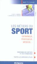 Couverture du livre « Les metiers du sport » de Blot S. aux éditions Studyrama