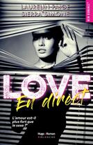 Couverture du livre « Love en direct » de Laurelin Paige et Simone Sierra aux éditions Blanche