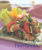 Couverture du livre « Cuisine De Thailande » de Robert Carmack et Sompon Nabnian aux éditions Soline