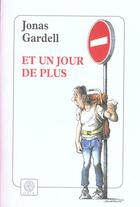 Couverture du livre « Et un jour de plus » de Jonas Gardell aux éditions Gaia