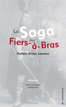 Couverture du livre « La saga des fiers-à-bras » de Halldor Kiljan Laxness aux éditions Anacharsis