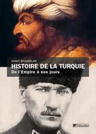 Couverture du livre « Histoire de la Turquie ; de l'Empire à nos jours » de Hamit Bozarslan aux éditions Tallandier