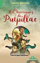 Couverture du livre « Les chroniques de Pulpillac t.2 ; la nuit des ponotes hématophages » de Jean-Luc Marcastel aux éditions Leha