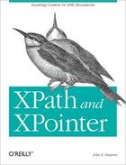 Couverture du livre « Xpath and Xpointer » de John E Simpson aux éditions O Reilly