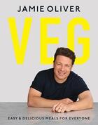 Couverture du livre « Veg - easy & delicious meals for everyone » de Jamie Oliver aux éditions Michael Joseph