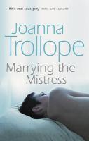 Couverture du livre « Marrying The Mistress » de Joanna Trollope aux éditions Bloomsbury