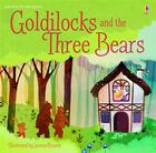 Couverture du livre « Goldilocks and the three bears » de Russell Punter aux éditions Usborne