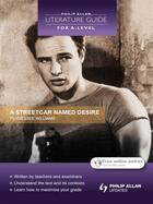 Couverture du livre « Philip Allan Literature Guide (for A-Level): A Streetcar Named Desire » de Onyett Nicola aux éditions Hodder Education Digital