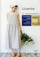 Couverture du livre « Lisette ; 15 modèles en lin à coudre pour soi » de  aux éditions Hachette Pratique