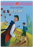 Couverture du livre « Le 35 mai » de Kastner/Boiry aux éditions Livre De Poche Jeunesse